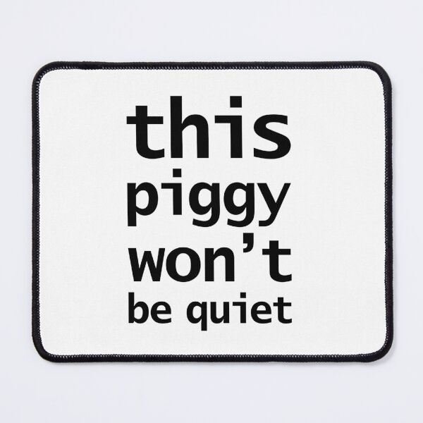 Item preview, Funny Quotes Silent Swine designed and sold by ellenhenry.