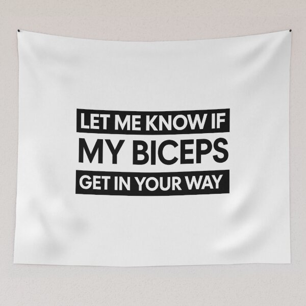 Item preview, Funny Biceps Get In Your Way Gym Quote designed and sold by Streetwear Clothing | Fit Life.