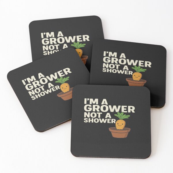Item preview, I’m a Grower Not a Shower Funny Plant Pun Design designed and sold by DronConcepts.