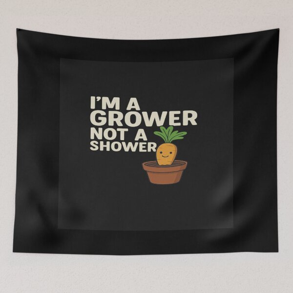 Item preview, I’m a Grower Not a Shower Funny Plant Pun Design designed and sold by DronConcepts.