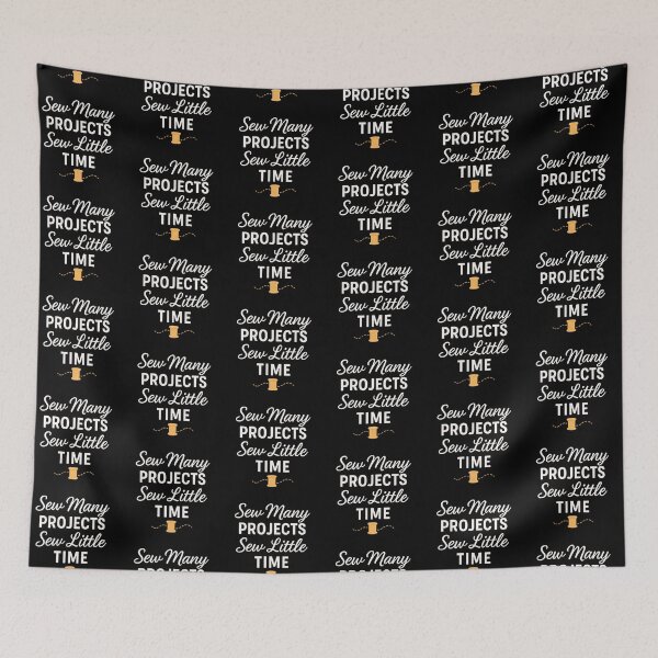 Item preview, Sew Many Projects Sew Little Time – Cute Sewing Quote with Spool and Stitch Line designed and sold by astersgraphics.
