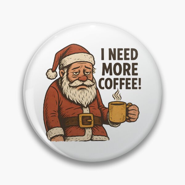 Item preview, Tired Santa – I Need More Coffee Vintage Christmas Design designed and sold by SigmaSoul.
