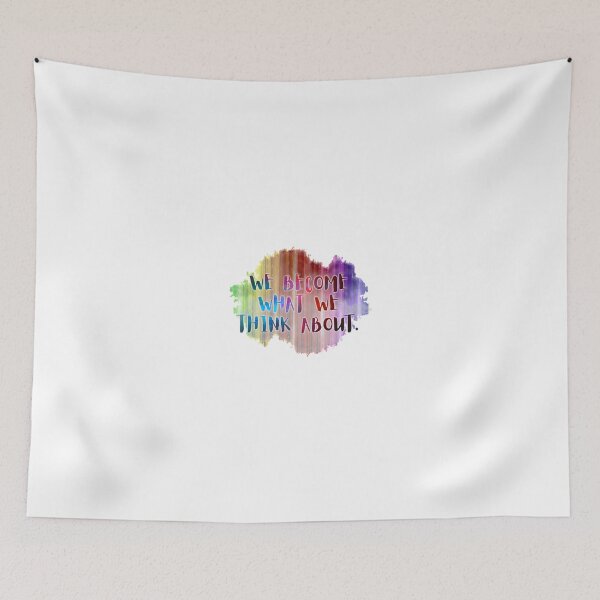 Item preview, We Become What We Think About - Inspiration designed and sold by danielmwright.