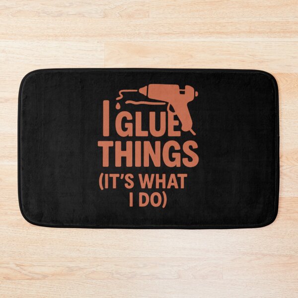 Item preview, I Glue Things It’s What I Do – Funny Crafting Quote with Glue Gun designed and sold by astersgraphics.