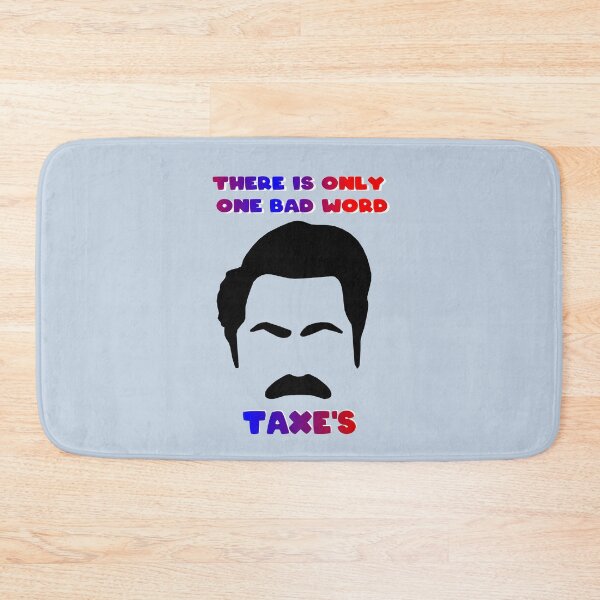 Item preview, There Is Only One Bad Word Taxes designed and sold by ZooStateofMind.