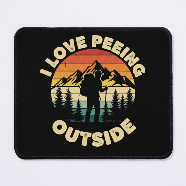 Item preview, I Love Peeing Outside – Funny Camping & Outdoor Humor designed and sold by JustCrafted.