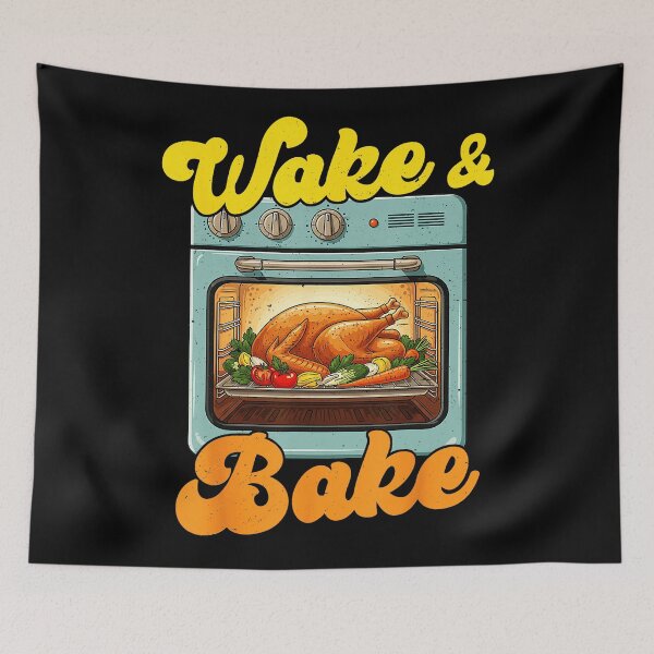 Item preview, Funny Turkey Day Thanksgiving Wake And Bake Dad designed and sold by JEFDodsonArt.