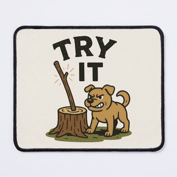 Item preview, Try It Dog & Stick designed and sold by PrintSmithArt.