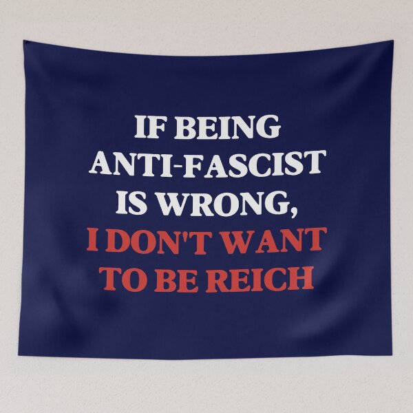 Item preview, If Being Anti-Fascist is Wrong, I Don't Want to Be Reich - ANTIFA (White font) designed and sold by SabbaticalSteve.