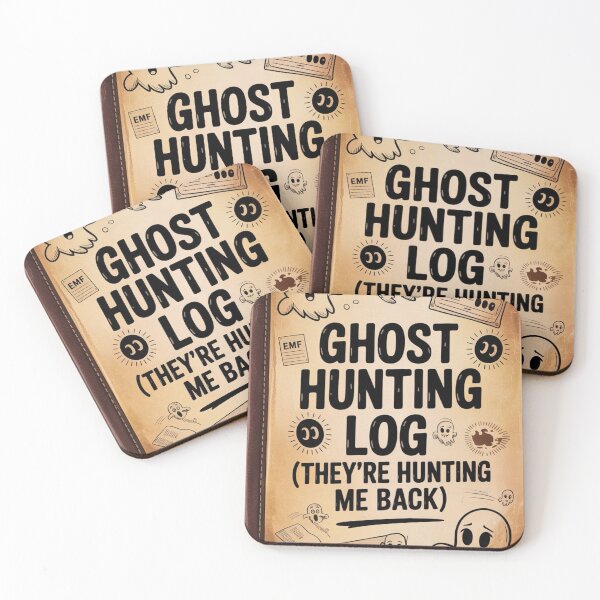 Item preview, Ghost Hunting Log They're Hunting Me Back | Paranormal investigation humor designed and sold by Antik by Schulz.