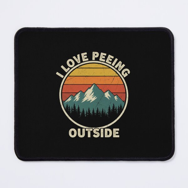 Item preview, I Love Peeing Outside – Funny Camping & Outdoor Humor designed and sold by JustCrafted.