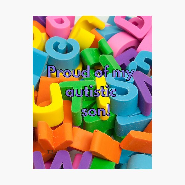 Item preview, Autism, autistic son, inclusion, diversity designed and sold by TB-73.