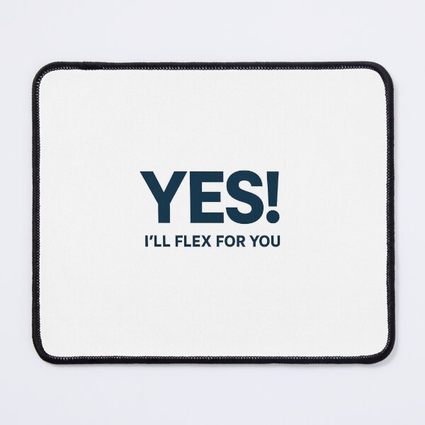 Item preview, Yes! I'll Flex For You designed and sold by BodybuildersInc.