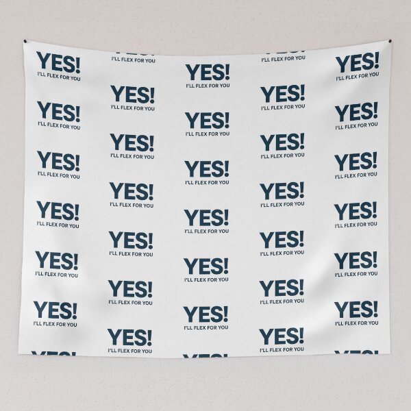 Item preview, Yes! I'll Flex For You designed and sold by BodybuildersInc.