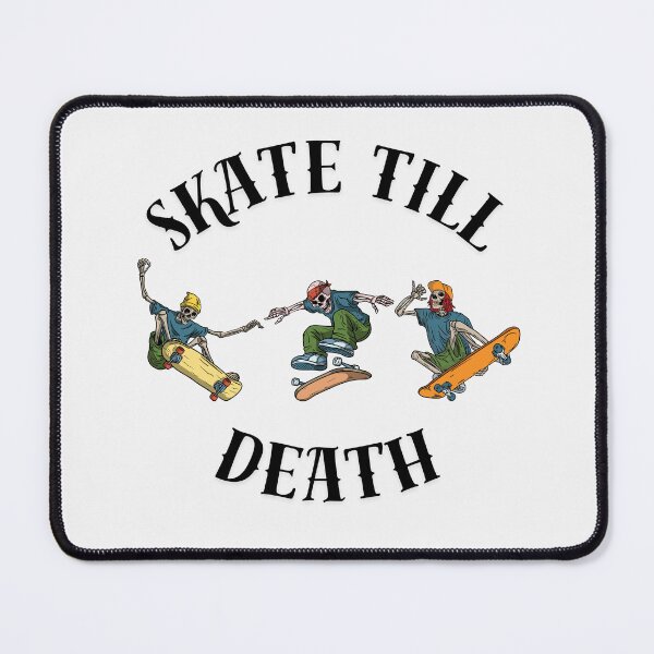 Item preview, Skate till death designed and sold by TrisselShop.