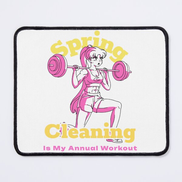 Item preview, Spring Cleaning Is My Annual Workout designed and sold by Miller Made Studios.