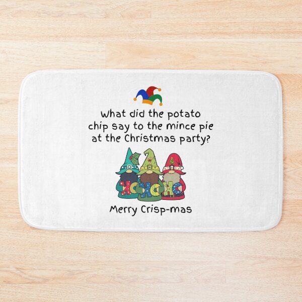 Item preview, What did the potato chip say to the mince pie at the Christmas party? designed and sold by MPC-Mince-Pies.