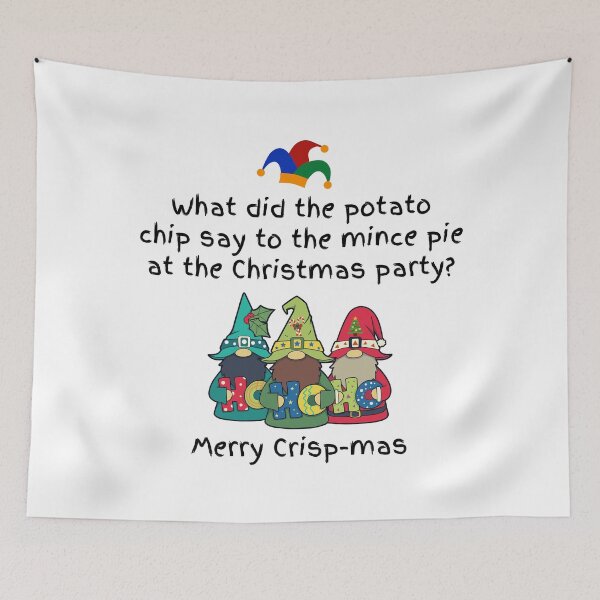 Item preview, What did the potato chip say to the mince pie at the Christmas party? designed and sold by MPC-Mince-Pies.