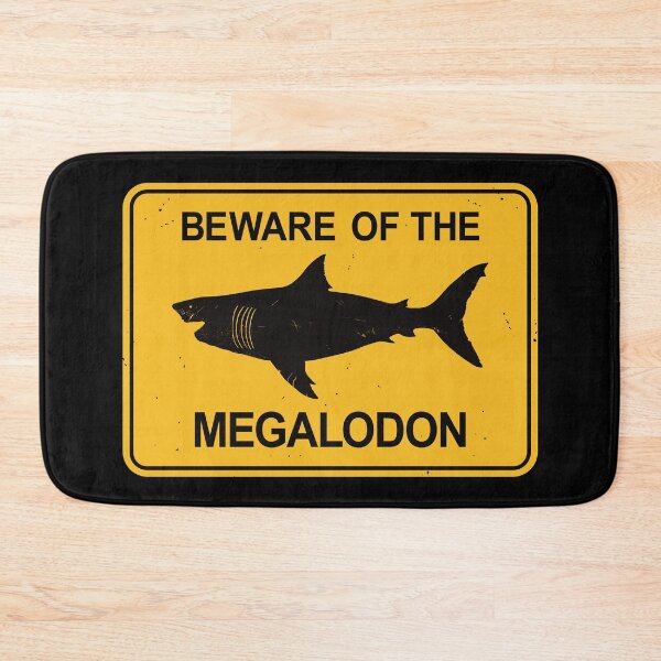 Item preview, Beware of the Megalodon - Meg Warning Danger Sign designed and sold by IncognitoMode.