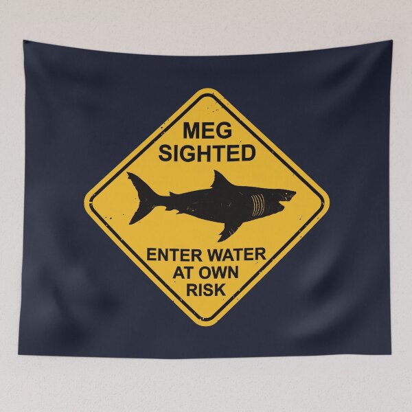 Item preview, Megalodon Warning Sign designed and sold by IncognitoMode.