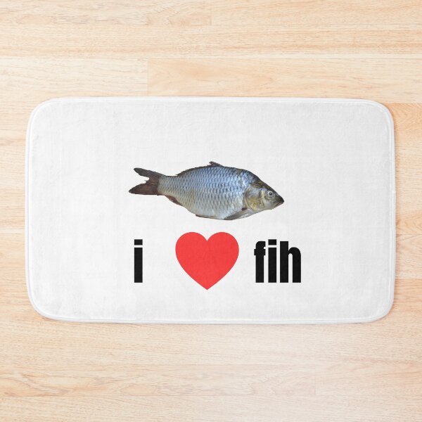 Item preview, i love fih! designed and sold by FunnySayings167.
