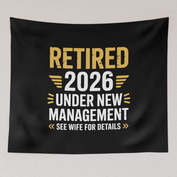 Item preview, Retired 2026 Under New Management - Funny Retirement 2026, See Wife for Details, Retirement Gift designed and sold by Gogetgiggles.