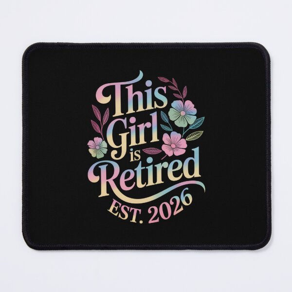 Item preview, This Girl is Retired 2026 - Retired Life, Retirement 2026, Established Retirement Design designed and sold by Gogetgiggles.