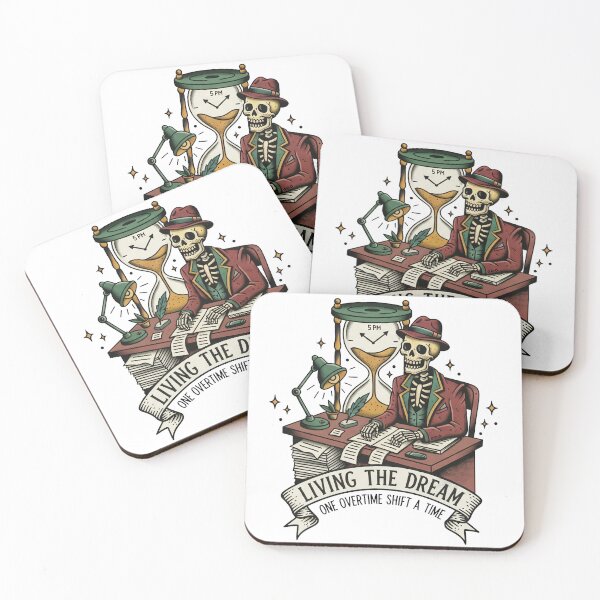 Item preview, LIVING THE DREAM: Overtime Skeleton - Funny Office Work Humor. designed and sold by jheinart.