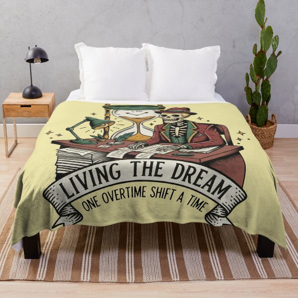 Item preview, LIVING THE DREAM: Overtime Skeleton - Funny Office Work Humor. designed and sold by jheinart.