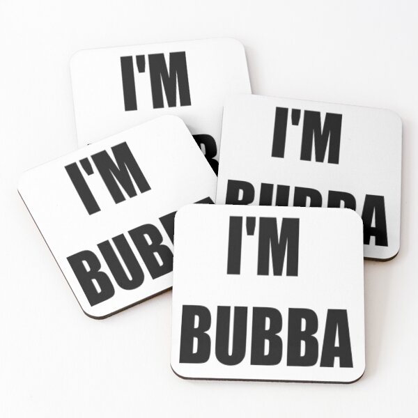 Item preview, i'm bubba designed and sold by chak00by.