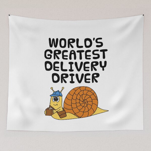 Item preview, World's Greatest Delivery Driver, Snail Funny designed and sold by doodlerob.