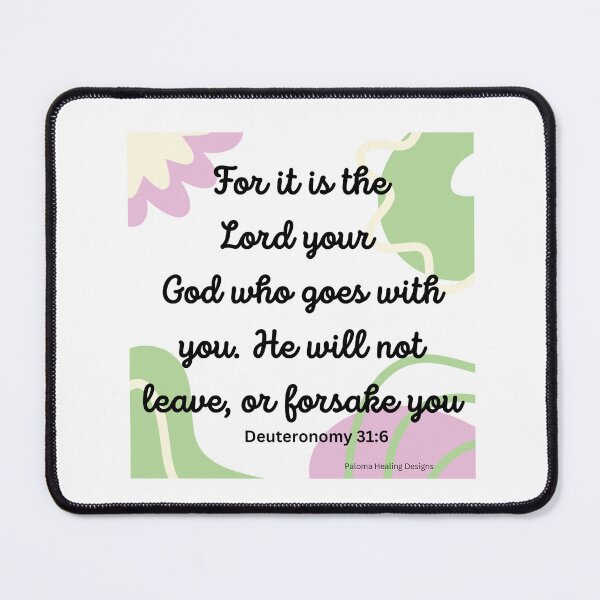 Item preview, Deuteronomy 31:6 Bible verse designed and sold by PalomaHealing24.