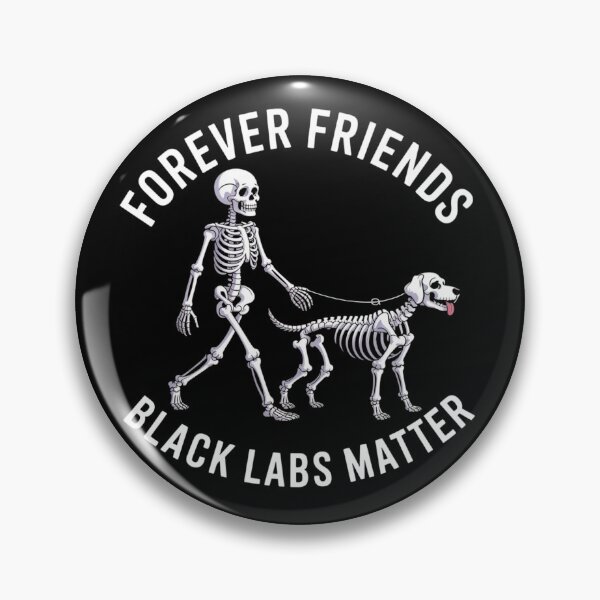 Item preview, forever friends black labs matter designed and sold by DigiLuxeArt.