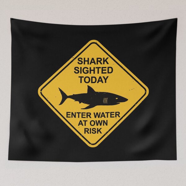 Item preview, Shark Sighted Warning Sign - Enter Water at Own Risk - Danger designed and sold by IncognitoMode.