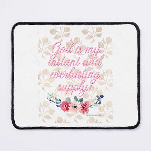 Item preview, God is my instant and everlasting supply slogan designed and sold by PalomaHealing24.