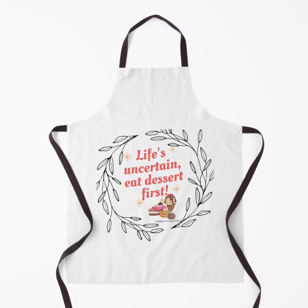 Item preview, Life's uncertain eat dessert first slogan designed and sold by PalomaHealing24.