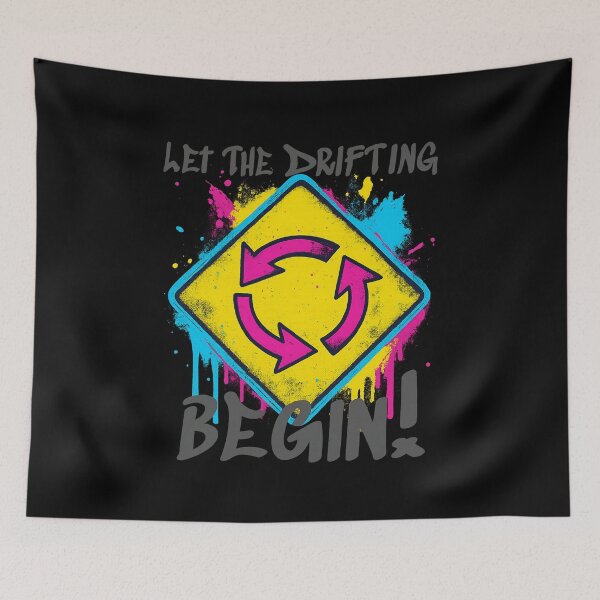 Item preview, Let the drifting begin designed and sold by Be-Random.