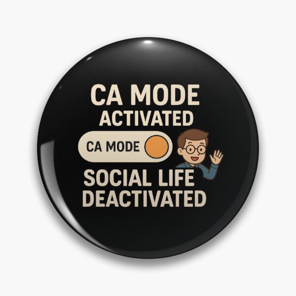 Item preview, CA Mode Activated – Funny Chartered Accountant  designed and sold by SidTastic .