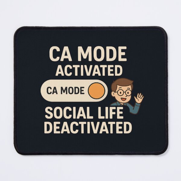 Item preview, CA Mode Activated – Funny Chartered Accountant  designed and sold by SidTastic .