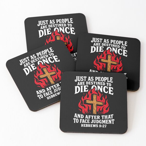 Item preview, Hebrews 9:27 People Are Destined To Die Once designed and sold by plushism.