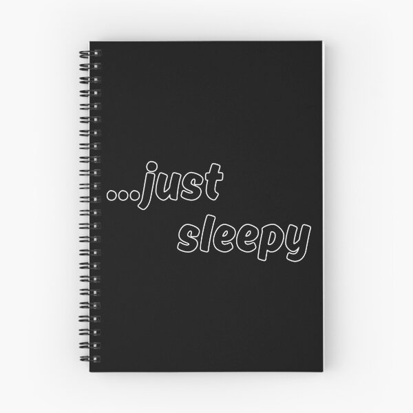 Item preview, Just Sleepy - Funny Lazy Mood Quote designed and sold by TherezaDesign.
