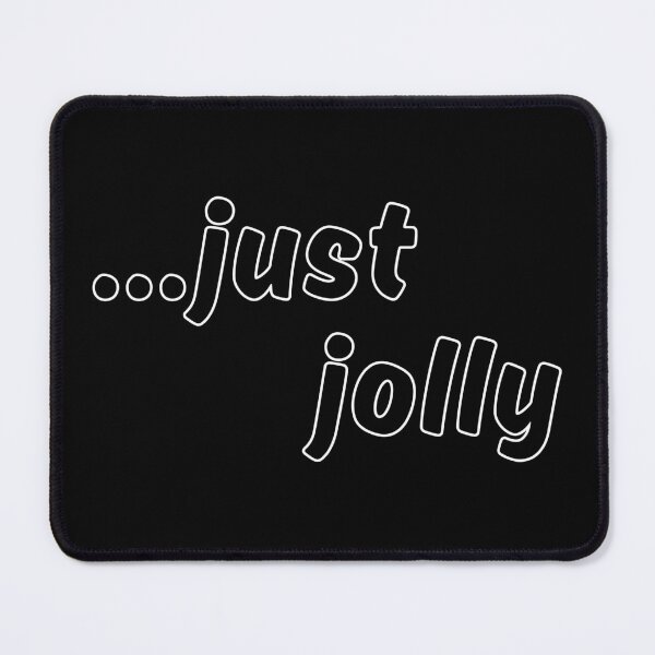 Item preview, Just Jolly - Festive Minimalist Slogan designed and sold by TherezaDesign.