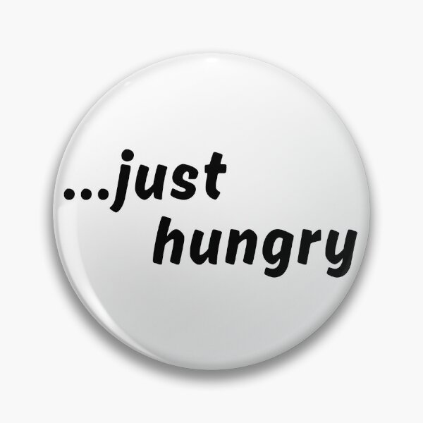 Item preview, Just Hungry - Diseño de cita minimalista divertida designed and sold by TherezaDesign.