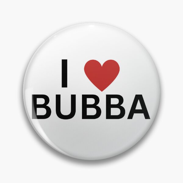 Item preview, I Heart Bubba designed and sold by iheartyoutoo.