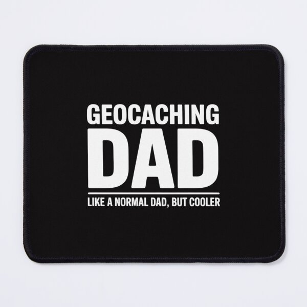 Item preview, Geocaching Father Geocaching Dad designed and sold by ConceptThena.