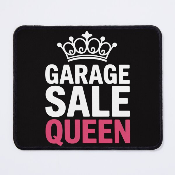 Item preview, Garage Sale Garage Sale Queen Yard designed and sold by ConceptThena.
