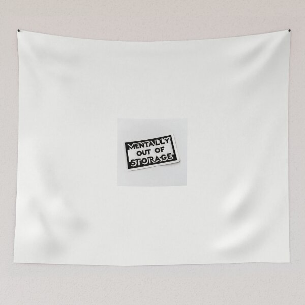 Item preview, Mentally Out of Storage — Funny Minimalist Text Design designed and sold by Mudgut.