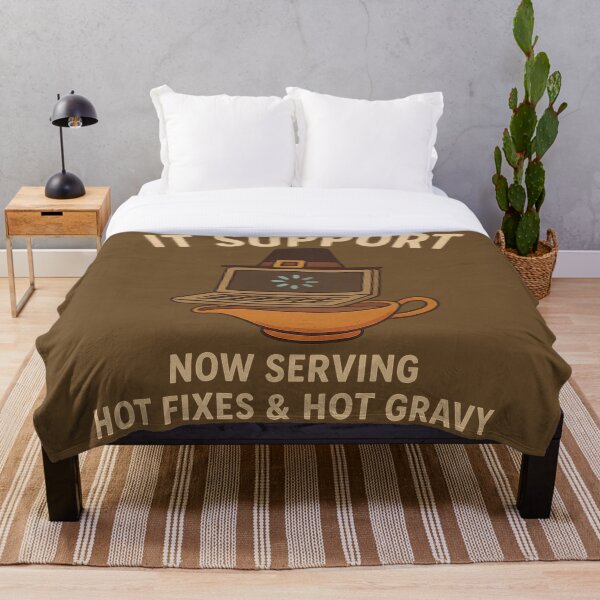 Item preview, IT Support Now Serving Hot Fixes & Hot Gravy designed and sold by peaknerd.