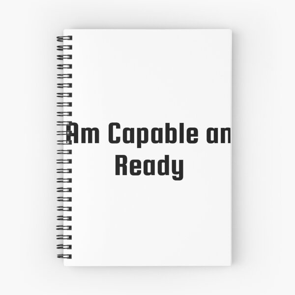 Item preview, I Am Capable and Ready designed and sold by Ninjacatoff.