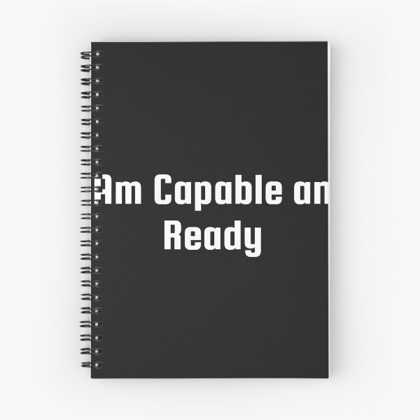 Item preview, I Am Capable and Ready designed and sold by Ninjacatoff.